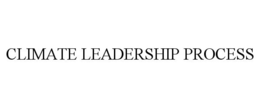 CLIMATE LEADERSHIP PROCESS