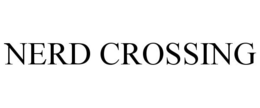 NERD CROSSING
