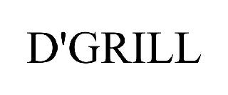 D'GRILL