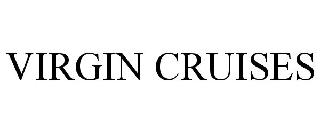 VIRGIN CRUISES