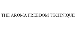 THE AROMA FREEDOM TECHNIQUE
