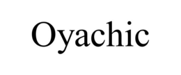 OYACHIC