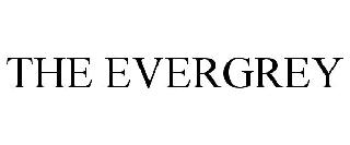 THE EVERGREY