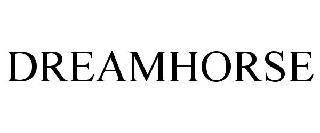 DREAMHORSE