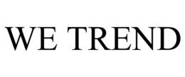 WE TREND