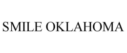 SMILE OKLAHOMA