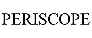 PERISCOPE