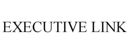 EXECUTIVE LINK