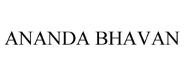 ANANDA BHAVAN