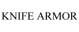 KNIFE ARMOR
