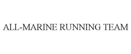 ALL-MARINE RUNNING TEAM