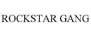 ROCKSTAR GANG