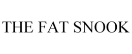 THE FAT SNOOK