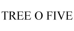 TREE O FIVE