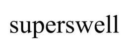 SUPERSWELL