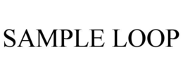 SAMPLE LOOP