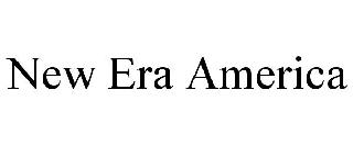 NEW ERA AMERICA