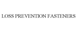 LOSS PREVENTION FASTENERS
