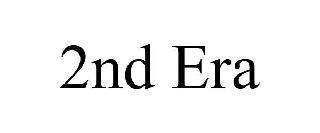 2ND ERA