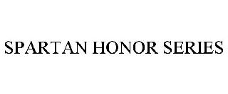 SPARTAN HONOR SERIES