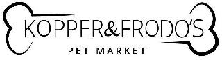 KOPPER & FRODO'S PET MARKET