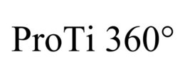 PROTI 360°