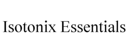 ISOTONIX ESSENTIALS