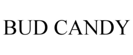 BUD CANDY