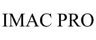 IMAC PRO