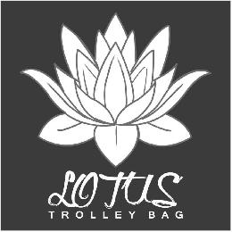 LOTUS TROLLEY BAG