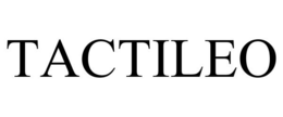 TACTILEO