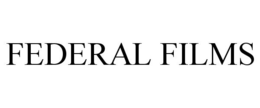 FEDERAL FILMS