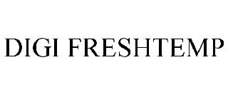 DIGI FRESHTEMP