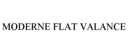 MODERNE FLAT VALANCE