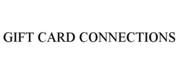 GIFT CARD CONNECTIONS