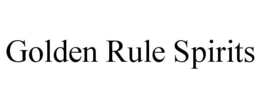 GOLDEN RULE SPIRITS