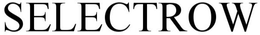 SELECTROW