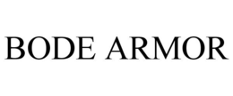 BODE ARMOR