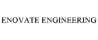 ENOVATE ENGINEERING