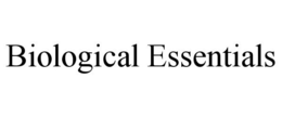BIOLOGICAL ESSENTIALS