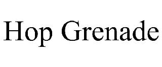 HOP GRENADE
