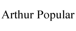 ARTHUR POPULAR
