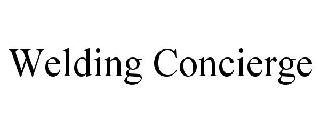 WELDING CONCIERGE