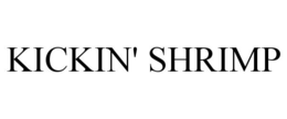 KICKIN' SHRIMP