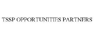 TSSP OPPORTUNITIES PARTNERS