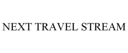 NEXT TRAVEL STREAM