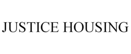 JUSTICE HOUSING