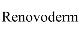 RENOVODERM