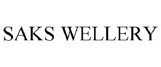 SAKS WELLERY