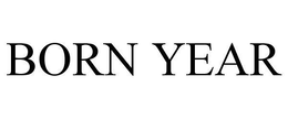 BORN YEAR
